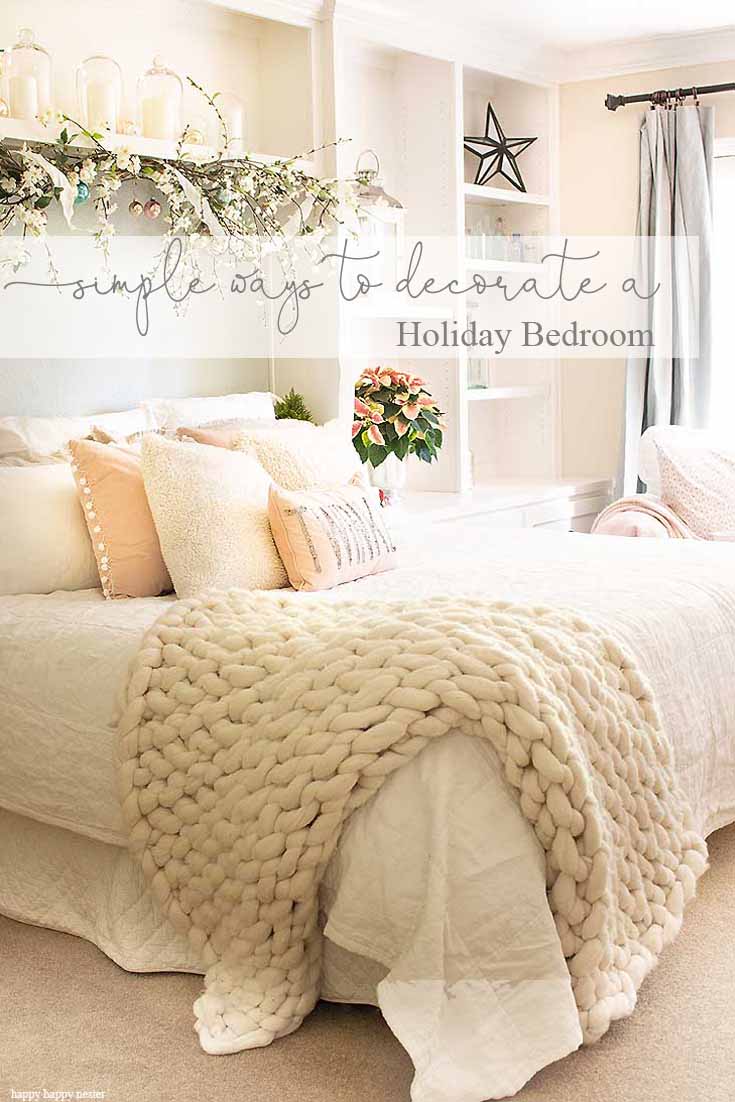 Here are 9 Simple Ways to Add Holiday Cheer to a Bedroom. In this tutorial, I show how easy it is to add holiday decor to a bedroom to make it ready for a guest or just family. Candles, poinsettias, twinkle lights, and pillows to name a few. Decorating | Holidays | Christmas | Christmas Decor | Holiday Bedroom Decor