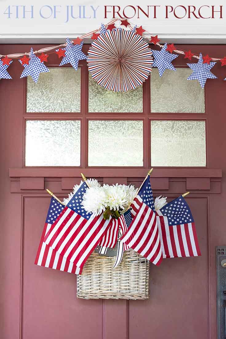 Check out Front Porch Ideas for 4th of July. This blog post has some simple and quick ideas you can use when decorating your summer porch and door. #summer #summerdecor 