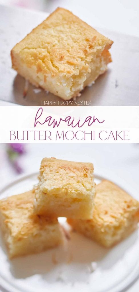 Butter Mochi Recipe Mochiko Flour Happy Happy Nester