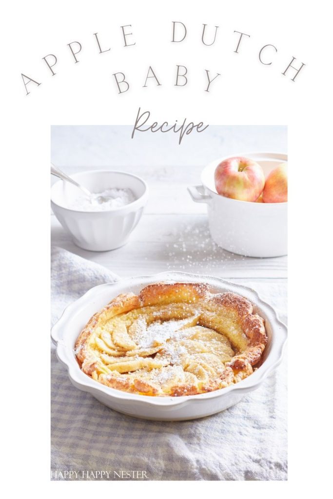 https://happyhappynester.com/wp-content/uploads/2021/09/apple-dutch-baby-recipe-pin-683x1024.jpg