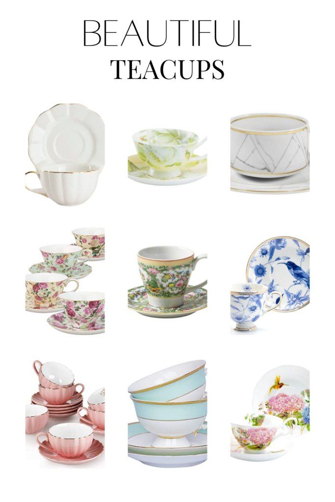 Beautiful Teacups for a Tea Party - Happy Happy Nester