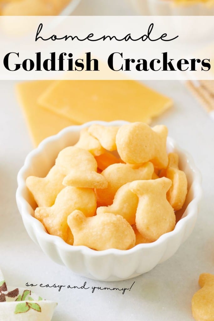 homemade goldfish crackers recipe pin image