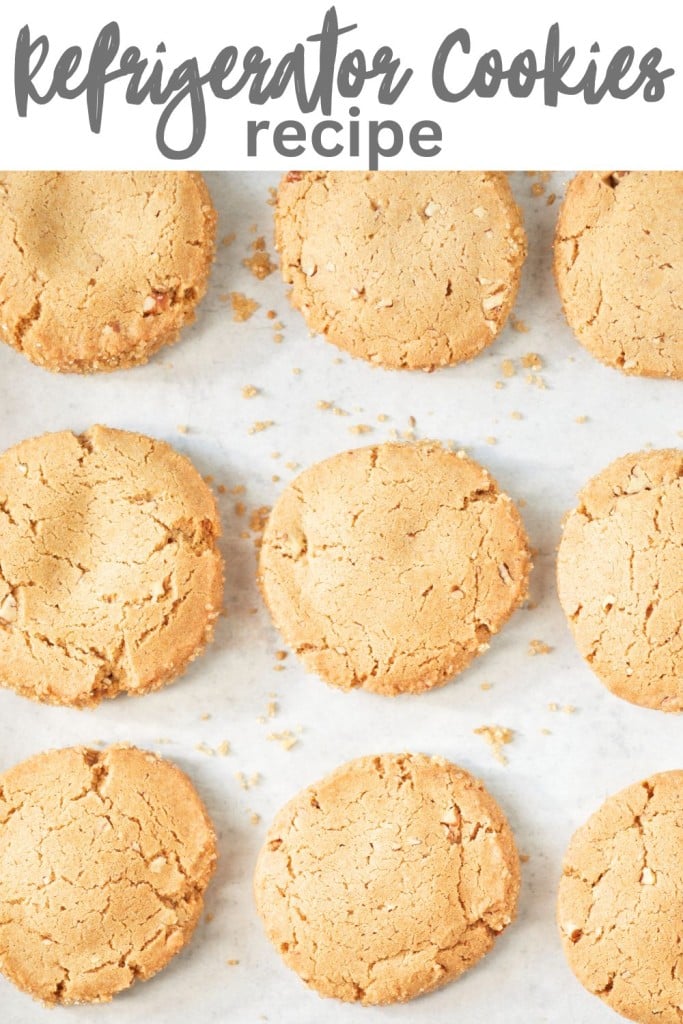 Top view of nine round, golden brown refrigerator cookies arranged neatly on parchment paper. The text "Refrigerator Cookies recipe" is written at the top of the image in a playful font. Crumbs are scattered around the cookies.